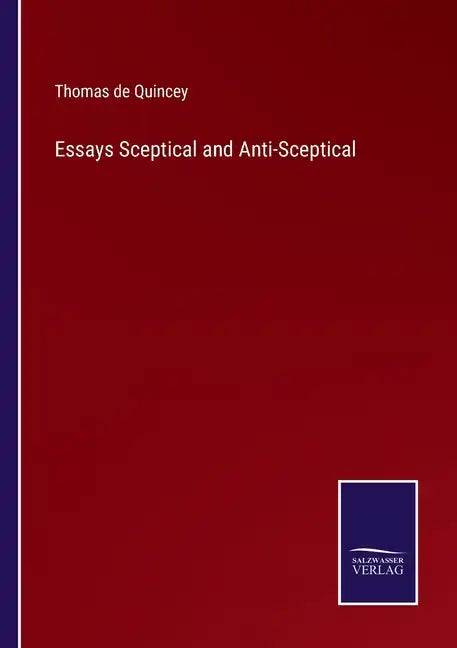 Essays Sceptical and Anti-Sceptical - Paperback