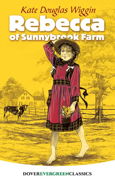 Rebecca of Sunnybrook Farm - Paperback