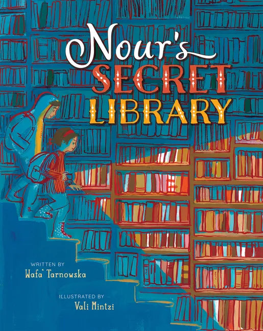 Nour's Secret Library - Hardcover