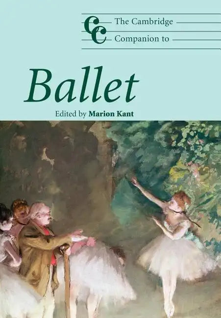 The Cambridge Companion to Ballet - Paperback