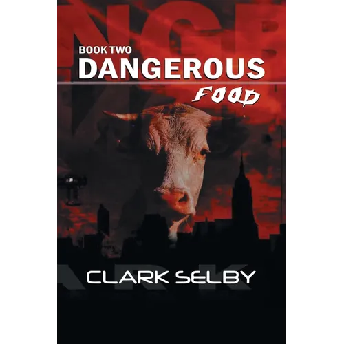 Dangerous Food: Book Two - Paperback