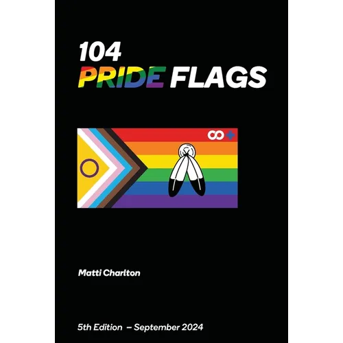 104 Pride Flags - Paperback