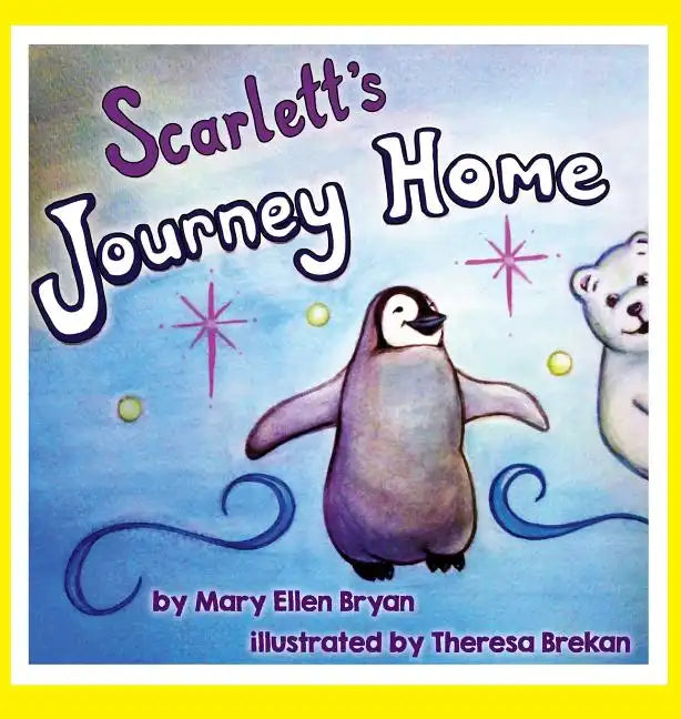 Scarlett's Journey Home - Hardcover