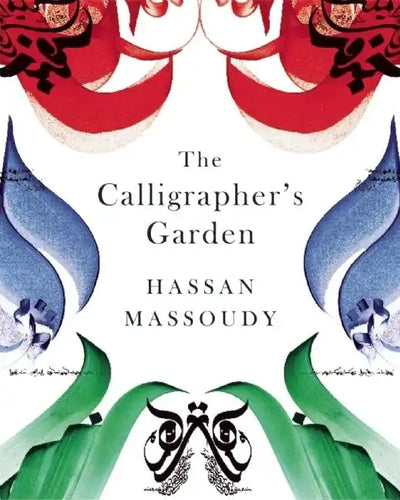 The Calligrapher's Garden - Paperback