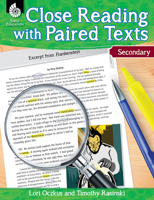 Close Reading with Paired Texts Secondary: Engaging Lessons to Improve Comprehension - Paperback