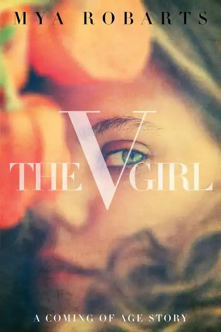 The V Girl: A coming of age story - Paperback
