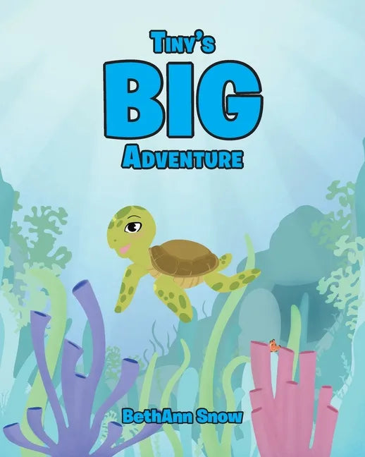 Tiny's Big Adventure - Paperback