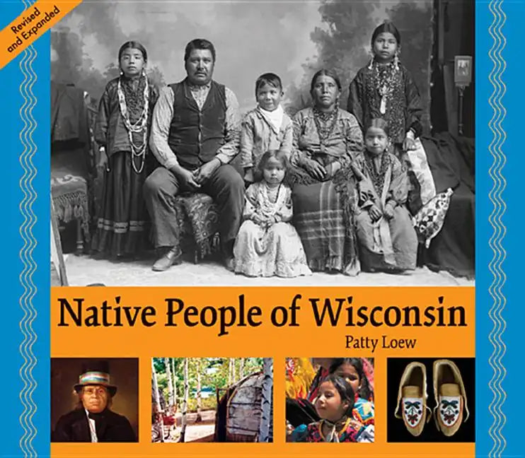 Native People of Wisconsin, Revised Edition - Paperback