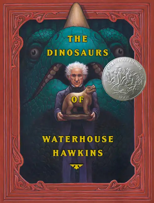 The Dinosaurs of Waterhouse Hawkins - Hardcover