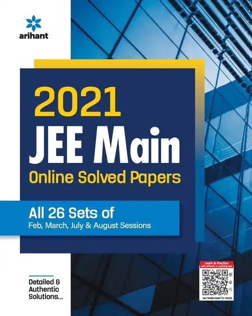 2021 JEE Main Online Solved Papers All 26 Sets Of Feb, March, July & Aug Sessions - Paperback