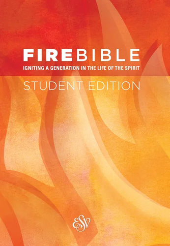 Fire Bible-ESV-Student - Hardcover