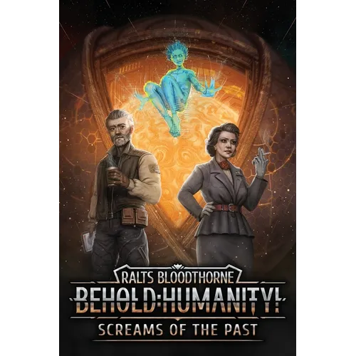 Behold: Humanity!: Screams of the Past - Paperback
