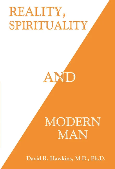 Reality, Spirituality, and Modern Man - Paperback