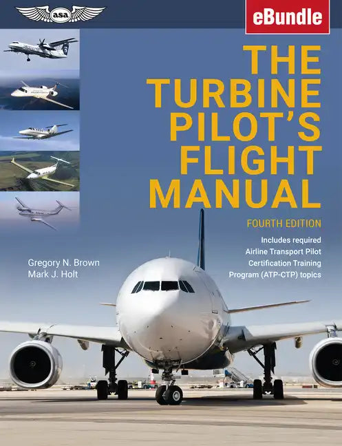 The Turbine Pilot's Flight Manual: Ebundle - Paperback