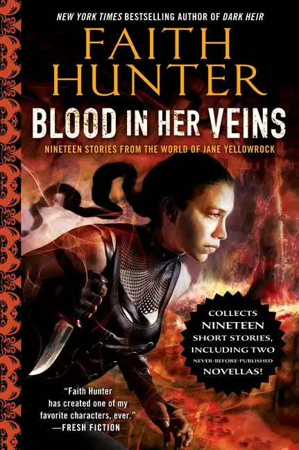 Blood in Her Veins: Nineteen Stories from the World of Jane Yellowrock - Paperback
