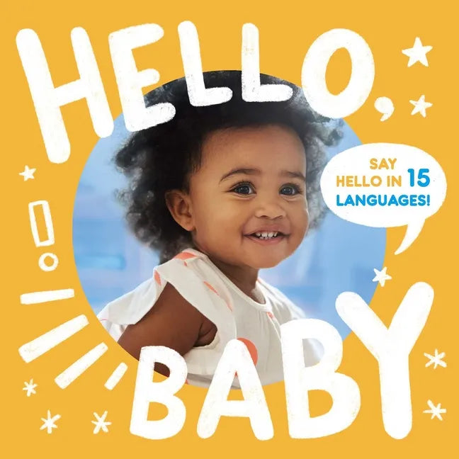Hello, Baby - Board Book