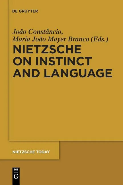 Nietzsche on Instinct and Language - Paperback