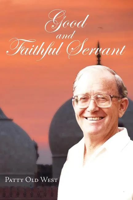 Good and Faithful Servant - Paperback