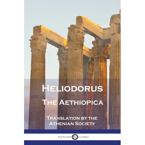 Heliodorus - The Aethiopica - Paperback