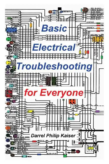 Basic Electrical Troubleshooting for Everyone - Paperback