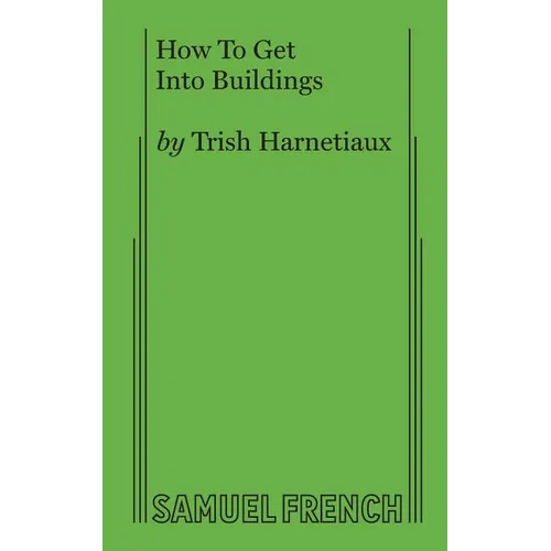 How To Get Into Buildings - Paperback