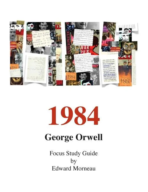 George Orwell's 1984: A Focus Study Guide - Paperback