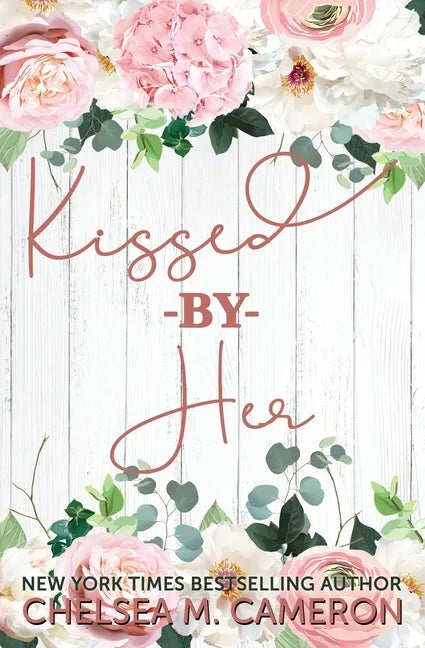 Kissed By Her - Paperback