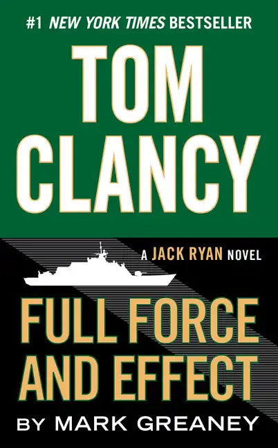 Tom Clancy Full Force and Effect - Paperback