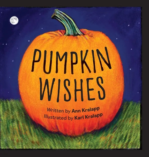 Pumpkin Wishes - Hardcover