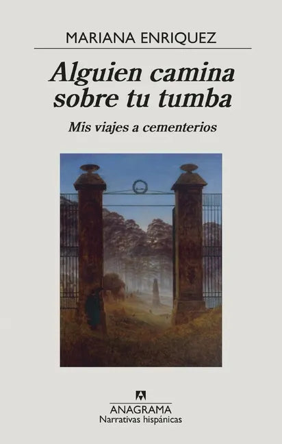 Alguien Camina Sobre Tu Tumba - Paperback