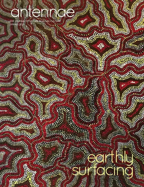 Antennae #60 Earthly Surfacing - Paperback