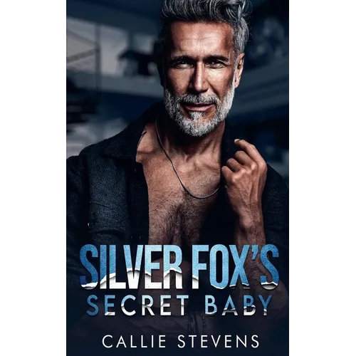 Silver Fox's Secret Baby - Paperback