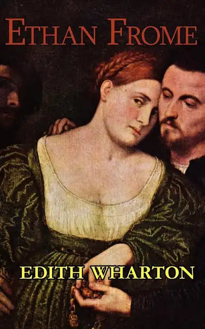 Edith Wharton's Ethan Frome - Paperback