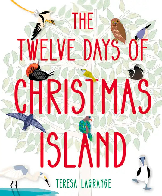 The Twelve Days of Christmas Island - Hardcover