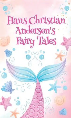 Hans Christian Andersen Fairy Tales HARDCOVER - Hardcover