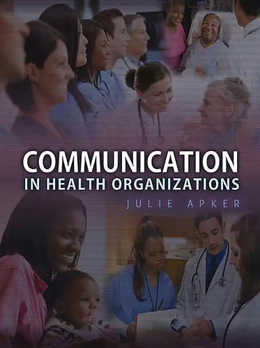 Communication in Health Organizations - Paperback