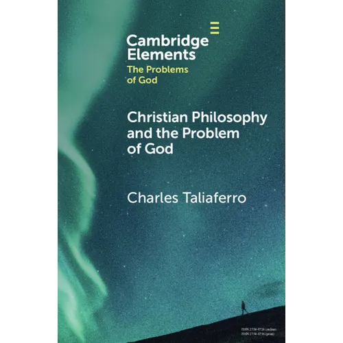 Christian Philosophy and the Problem of God - Paperback