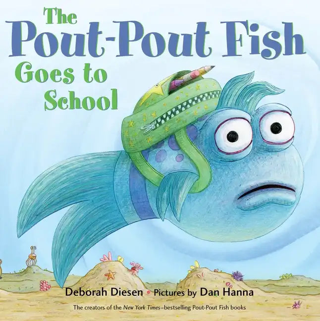 The Pout-Pout Fish Goes to School - Board Book