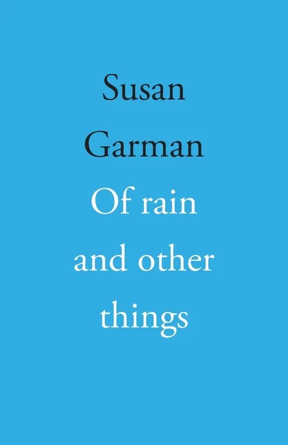 Of rain and other things - Paperback