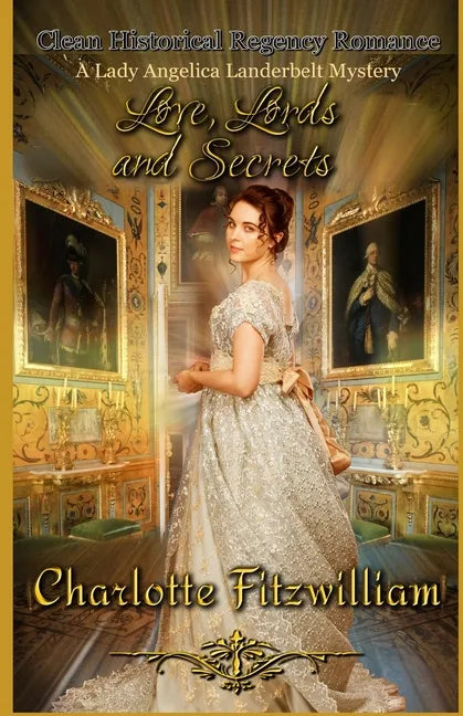Love, Lords, and Secrets (Large Print): Clean Historical Regency Romance - Paperback