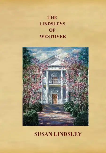 The Lindsleys of Westover - Hardcover