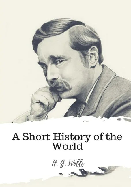 A Short History of the World - Paperback