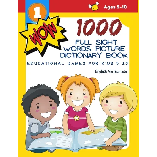 1000 Full Sight Words Picture Dictionary Book English Vietnamese Educational Games for Kids 5 10: First Sight word flash cards learning activities to - Paperback