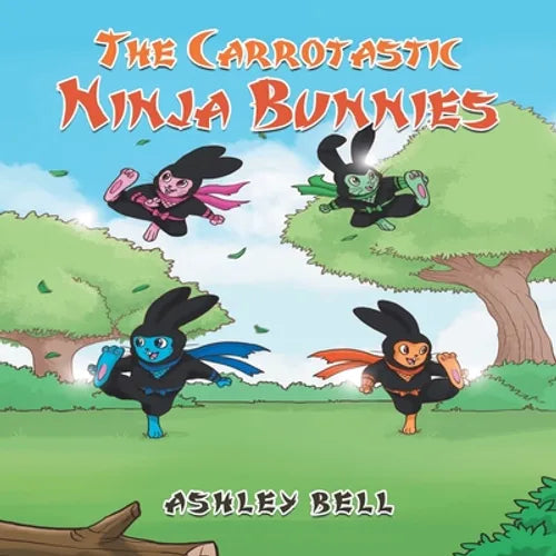 The Carrotastic Ninja Bunnies - Paperback