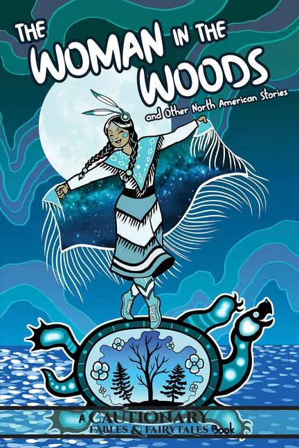 The Woman in the Woods and Other North American Stories - Paperback