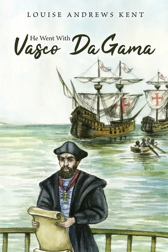 He Went With Vasco Da Gama - Paperback