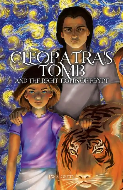 Cleopatra's Tomb and the Regit Tigers of Egypt - Paperback