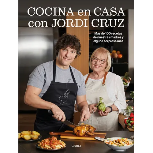 Cocina En Casa Con Jordi Cruz / Cooking at Home with Jordi Cruz - Hardcover