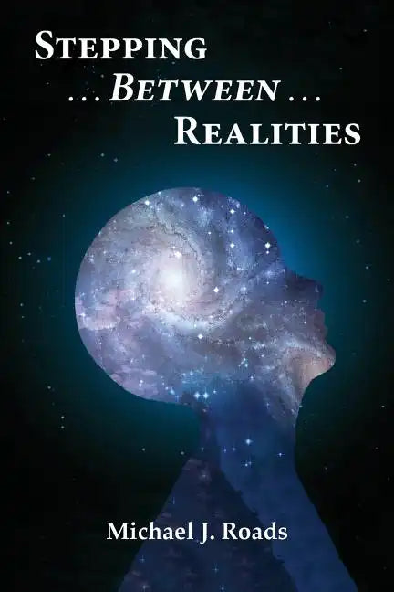 Stepping Between Realities - Paperback