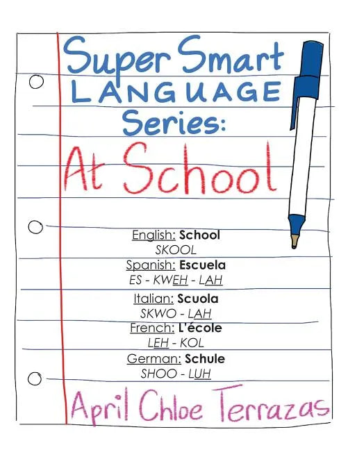 Super Smart Language Series: At School - Paperback